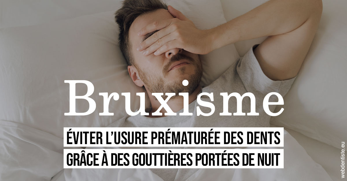 https://dr-thierry-guerin.chirurgiens-dentistes.fr/Bruxisme 1